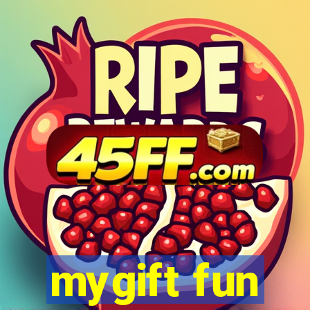 mygift fun
